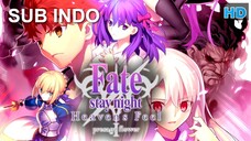 Fate/stay night [Heaven's Feel] I. presage flower (2017) SUB INDO