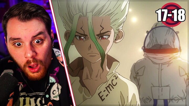 THE BEST DAD IN ANIME! || Dr. Stone Episode 17 and 18 REACTION + REVIEW