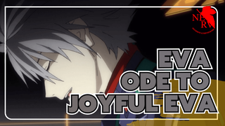 EVA| Ode to Joyful EVA