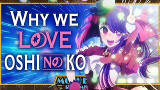 Why We Love Oshi No Ko