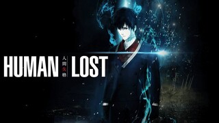 HUMAN LOST: NINGEN SHIKKAKU 人类失落：人间失格 [ 2019 Anime Movie English Sub ]