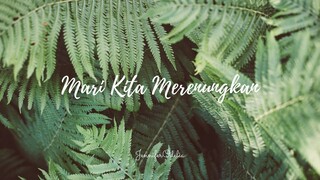 Mari Kita Merenungkan - cover by JenniferOdelia