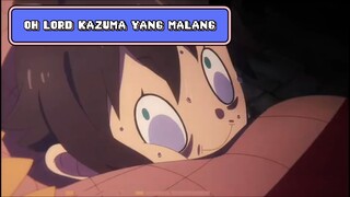 Lord Kazuma yang Malang