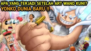 Alasan Luffy Jadi Yonko | Daftar yonko setelah Art wano kuni dan bountynya | One pice