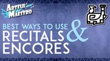 Hunting Horn Guide - Best ways to use Recitals & Encores - The Artful Maestro