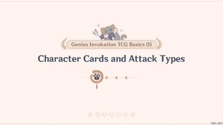 Genius Invokation TCG basics(I)