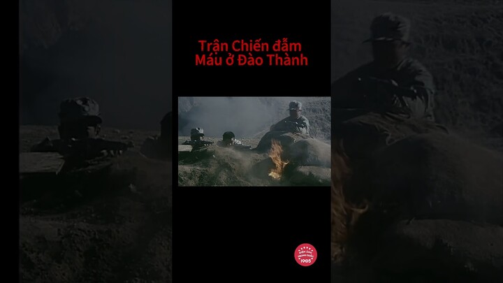 Trận Chiến đẫm Máu ở Đào Thành | Phim hành động/Nhưng bộ phim chiên tranh