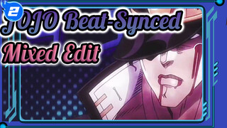 Beat-Synced Mixed Edit / All Are Welcome To Watch This Without Doing Anything | JOJO_2