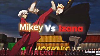 Mikey Vs Izana Edit/AMV