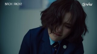 BITCH X RICH SEASON 2 EPISODE 12 SUB INDO