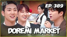 🇰🇷EP. 389 DOREMI MARKET (2025) | ENG SUB | BAEKHO/LEE CHAN-WON/HWANG YUN-SEONG