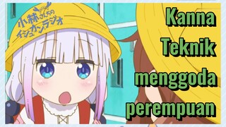 Kanna Teknik menggoda perempuan