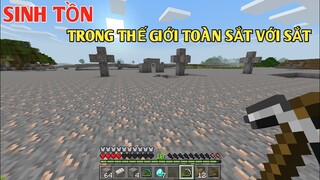 SAU TRẬN ĐÁNH BẢO VỆ DÂN LÀNG | MÌNH ĐÃ LẠC VÀO THẾ GIỚI TOÀN SẮT VỚI SẮT TRONG MINECRAFT