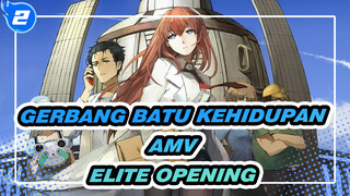 Gerbang Batu Kehidupan AMV
ELITE Opening_2