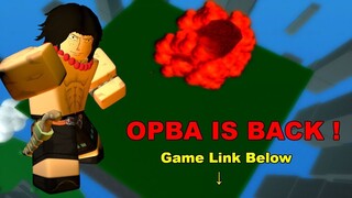 Opba is Back !  | OPBA/Pirate Adventures| ROBLOX