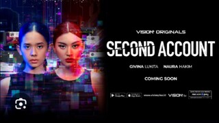 second account episode 7