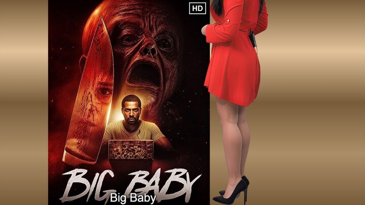 Big Baby - Watch full movie online - link in description
