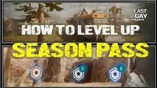 "HOW TO LEVEL UP YOUR SEASON PASS" | SEASON 23  - Last Day On Earth: Survival