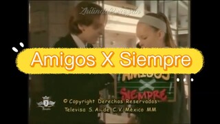 Amigos X Siempre - Opening Bahasa Indonesia