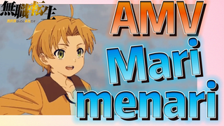 [Mushoku Tensei] AMV | Mari menari