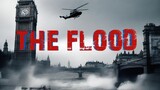 The Flood FULL MOVIE _ Tom Hardy _ Thriller Movies _ Disaster Movies