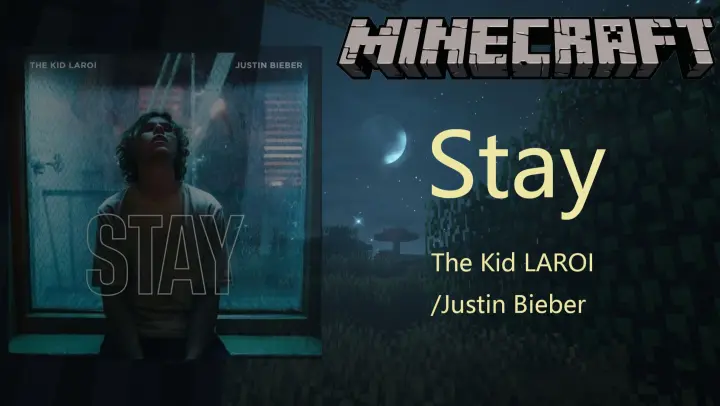 [Game] Play "Stay" in Minecraft way