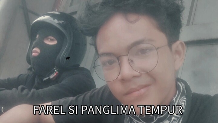 FAREL SI PANGLIMA TEMPUR FILM PENDEK (FAREL)
