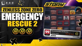 Emergency Recue 2 | Story Commission | All Observation Data |【Zenless Zone Zero】