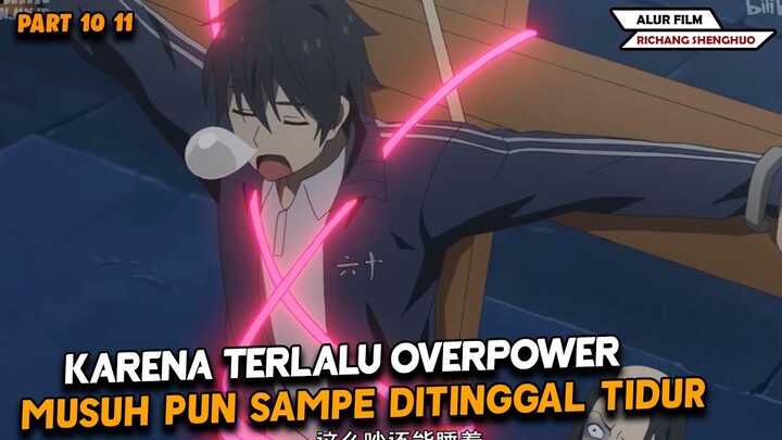 Dikira Lemah Padahal Terlalu Overpower - Alur Cerita The Daily Life Of The Immortal King Eps 10-11