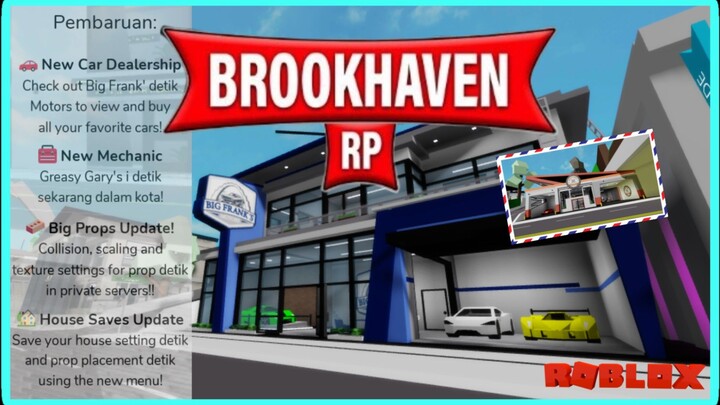 UPDATE BROOKHAVEN 🏡 RP BENGKEL & DEALER MOBIL BARU | ROBLOX INDONESIA
