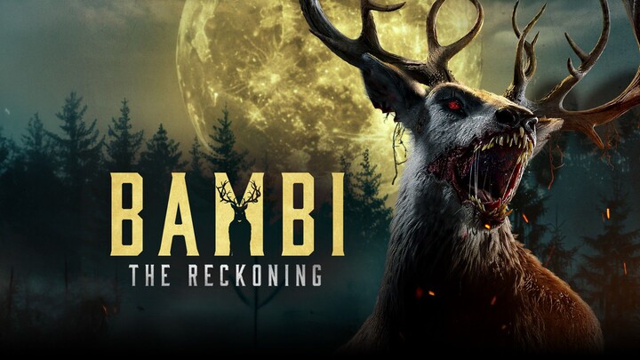 BAMBI THE RECKONING 2025 FULL MOVIE | ENGLISH SUBTITLE | HORROR, THRILLER, SUSPENSE