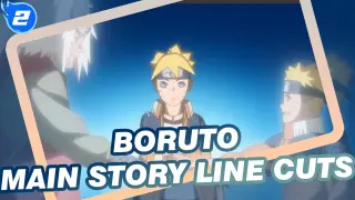 [Boruto] Main Story Line Cuts (Updating From Time To Time)_F2