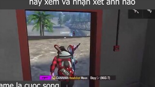hãy xem và nhận xét anh nào p1 #gamelacuocsong