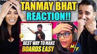 BEST WAY TO MAKE BOARDS EASY | TANMAY BHAT | REACTION!!