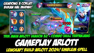 TRIK COMBO ARLOTT SEASON 32 + CARA MAIN ARLOTT EXP LANE❗BUILD ARLOTT TERSAKIT 2024❗GAMEPLAY ARLOTT