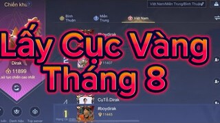 BoyDirak - Hành Trình Lấy Cục Vàng Tháng 8 Phần 1 | Liên Quân Mobile