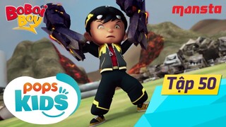 [S3] Boboiboy Tập 50: Kẻ Thù Mới Và Cũ - Phim Thiếu Nhi Hay Lồng Tiếng Việt