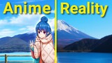 REAL LIFE ANIME Locations from YURU CAMP (Laid Back Camp - ゆるキャン△)