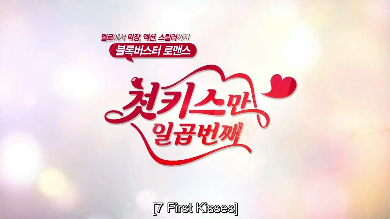 7 First Kisses Full Merged Episodes - BiliBili