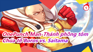 OnePunch Man| Chúa tể Boros vs. Saitama - Saitama-sư phụ cô độc bất khả chiến bại......_1