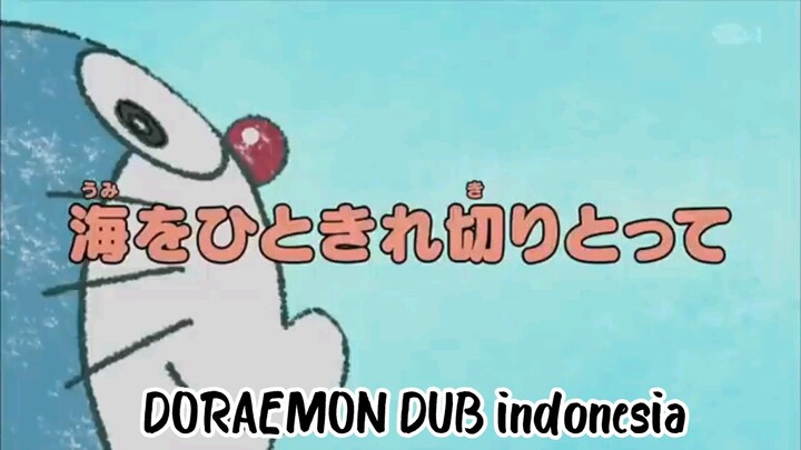 DORAEMON : MENGAMBIL SEPOTONG AIR LAUT DORAEMON DUB INDONESIA