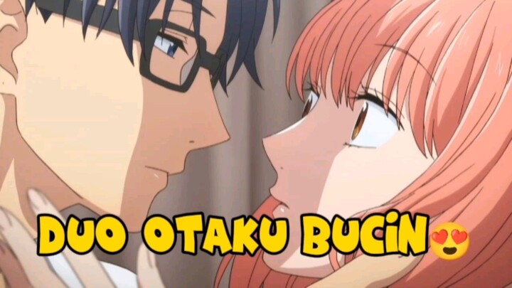 Duo Otaku Bucin😍