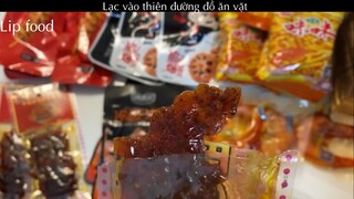 lip55-3 - lạc vào thiên đường đồ ăn vặt