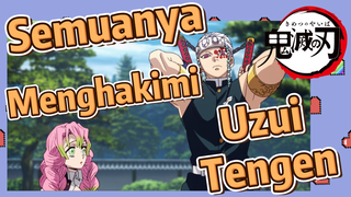 Semuanya Menghakimi Uzui Tengen