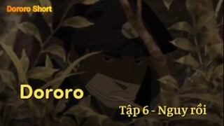 Dororo Tập 6 - Nguy rồi