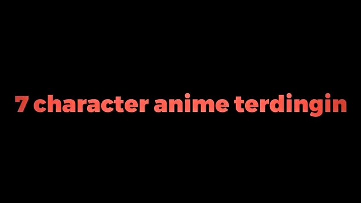 7 character anime terdingin🥶
