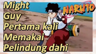 Might Guy Pertama kali Memakai Pelindung dahi