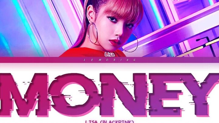 เพลงใหม่ LISA-MONEY (มีเนื้อเพลง)