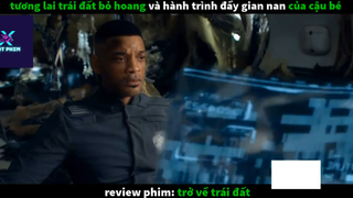 Trở về trái đất (p2) #rvphimcuocsong