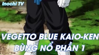 Dragon Ball Heroes Tập 3 - Vegetto Blue Kaio-ken bùng nổ Phần 1